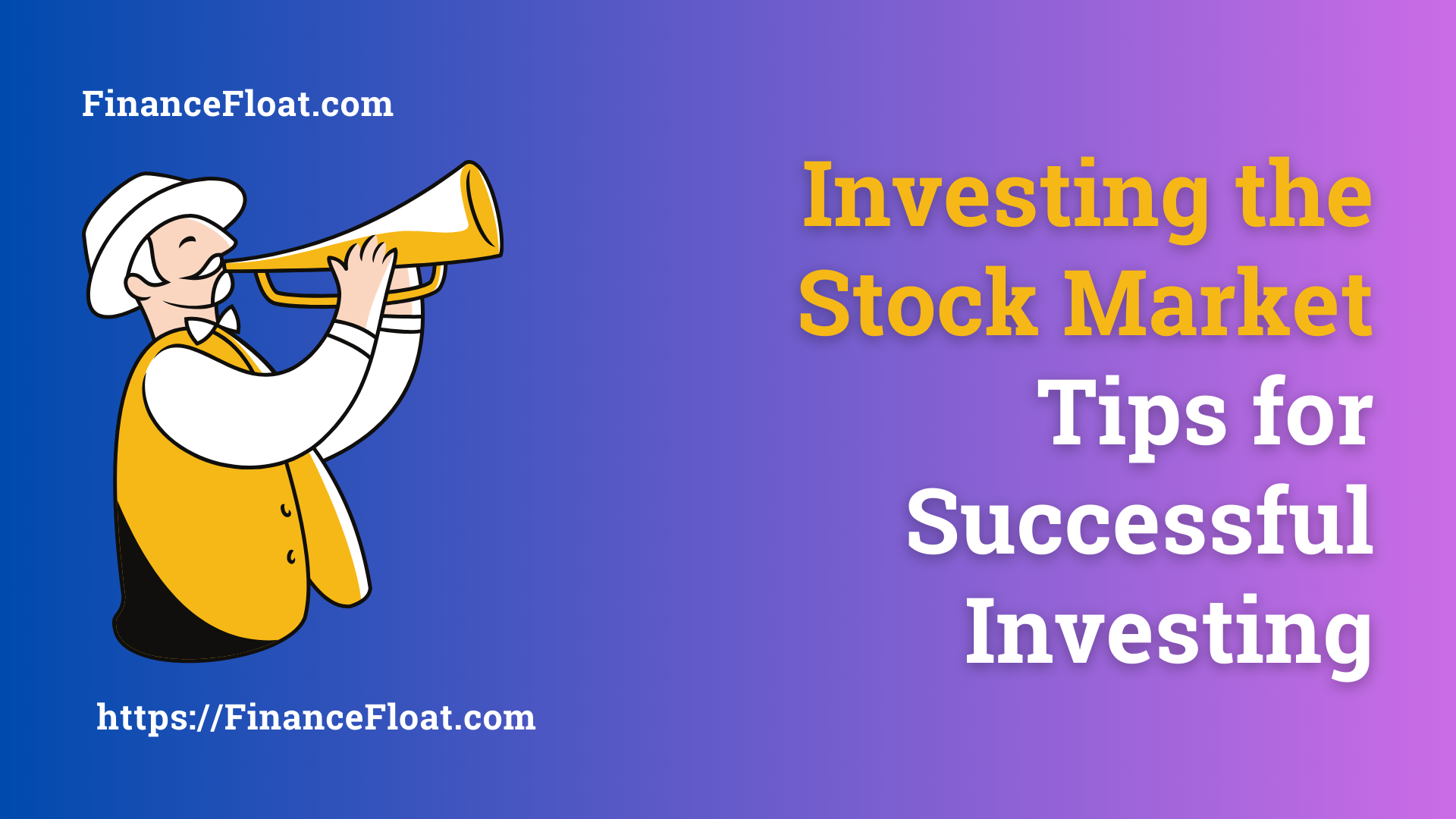 Investing the Stock Market Tips for Successful Investing