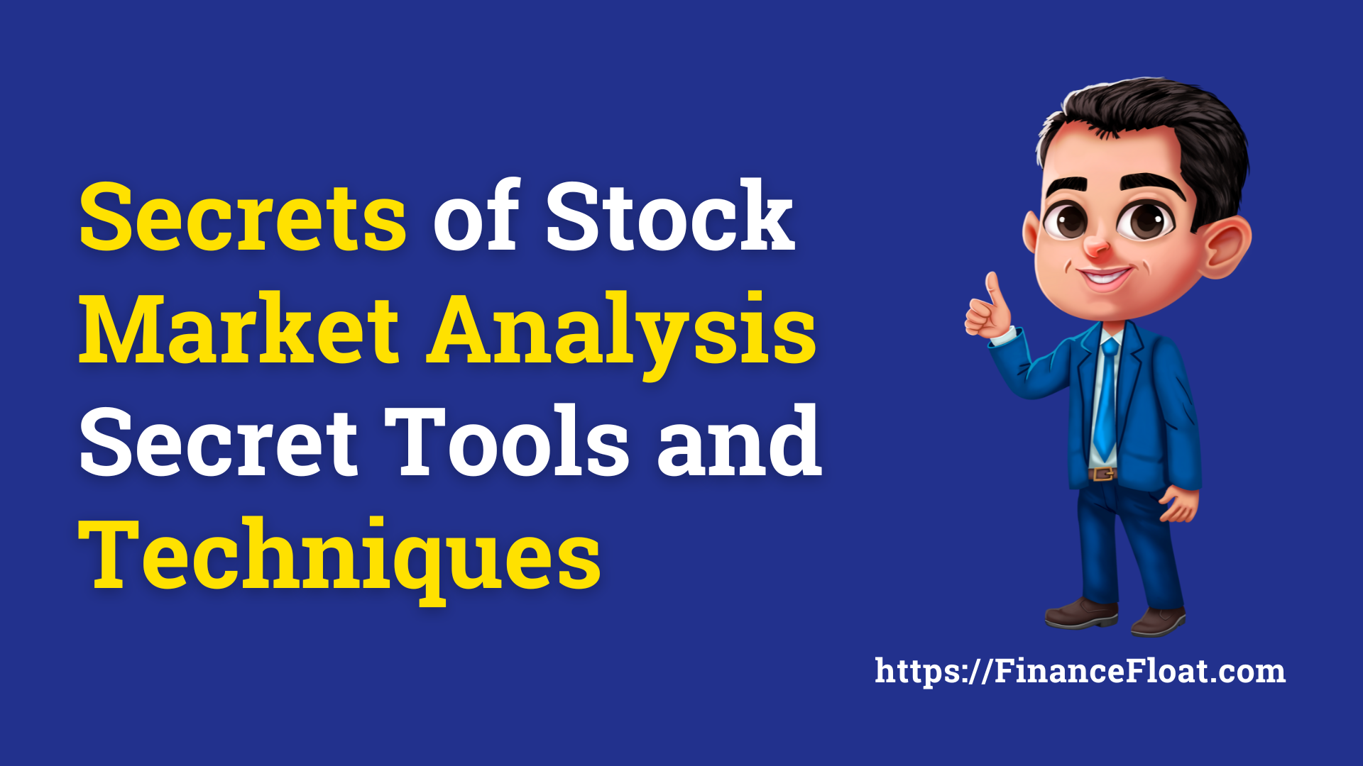 Secrets of Stock Market Analysis Secret Tools and Techniques