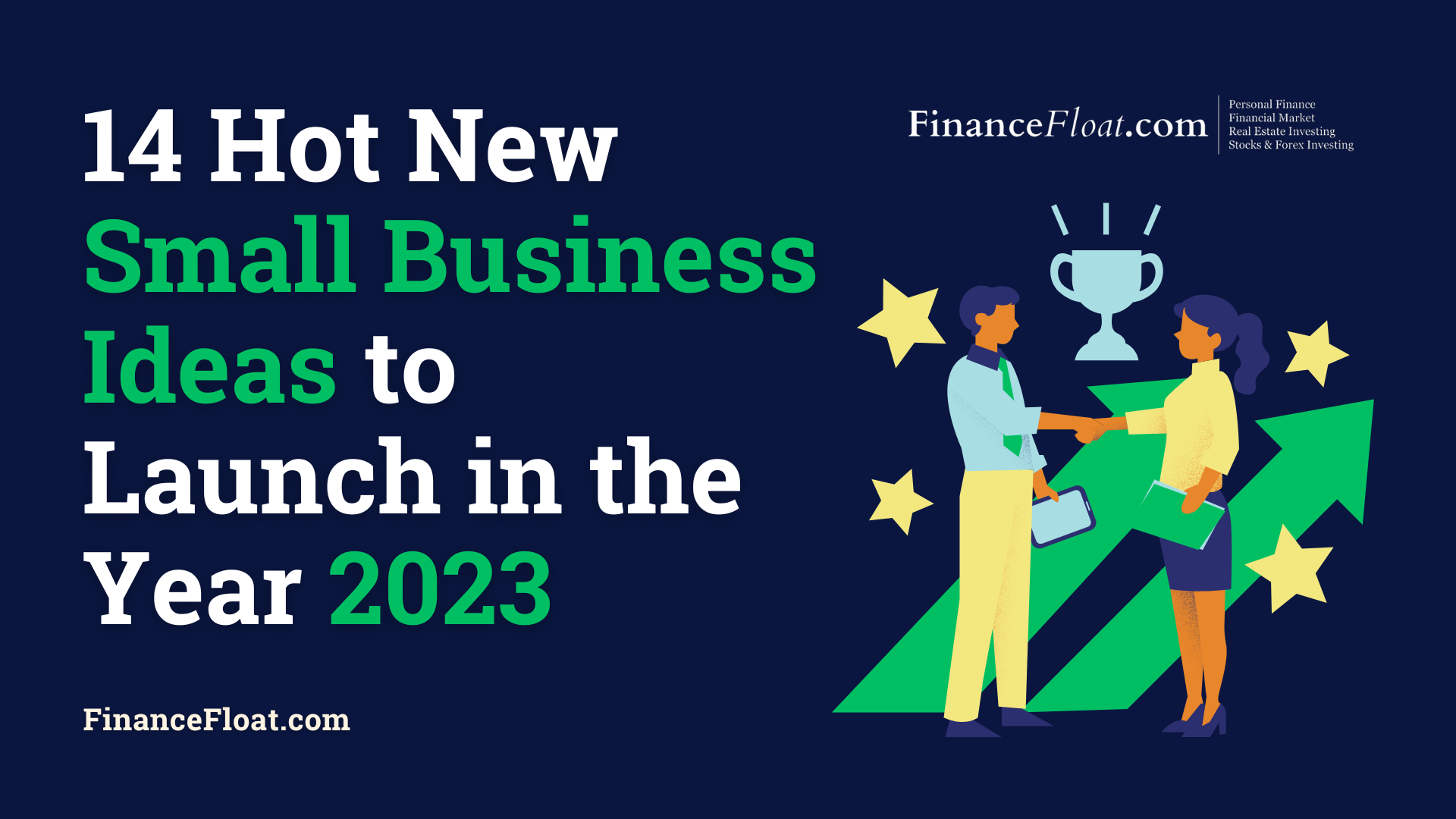 14 Hot New Small Business Ideas to Launch in the Year 2023