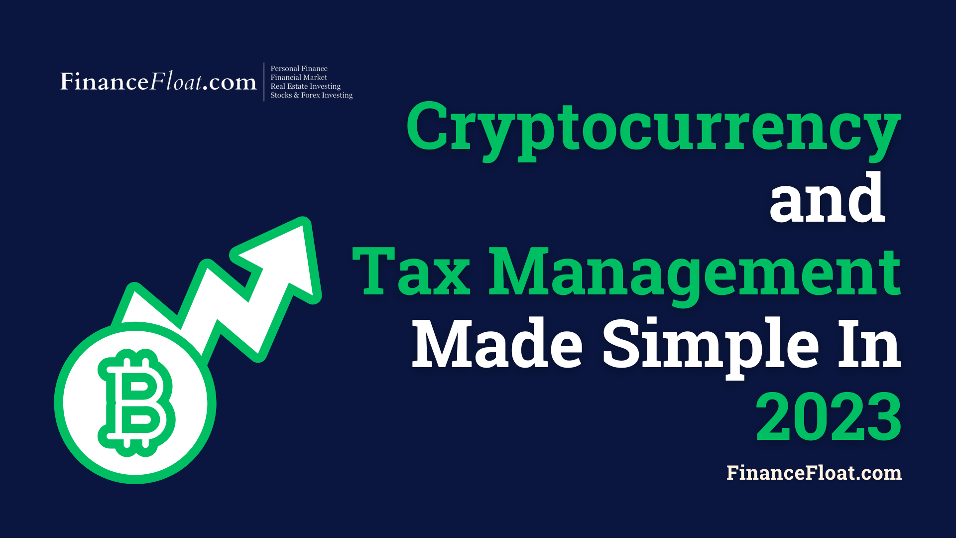 Cryptocurrency and Tax Management Made Simple In 2023