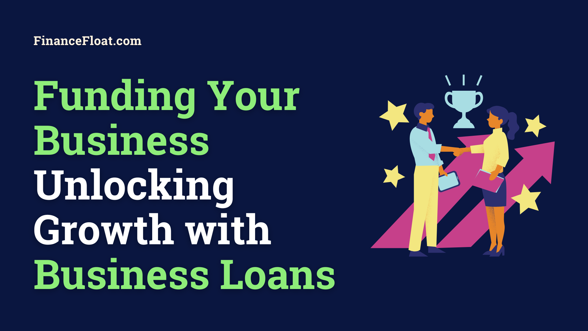 Funding Your Business Unlocking Growth with Business Loans