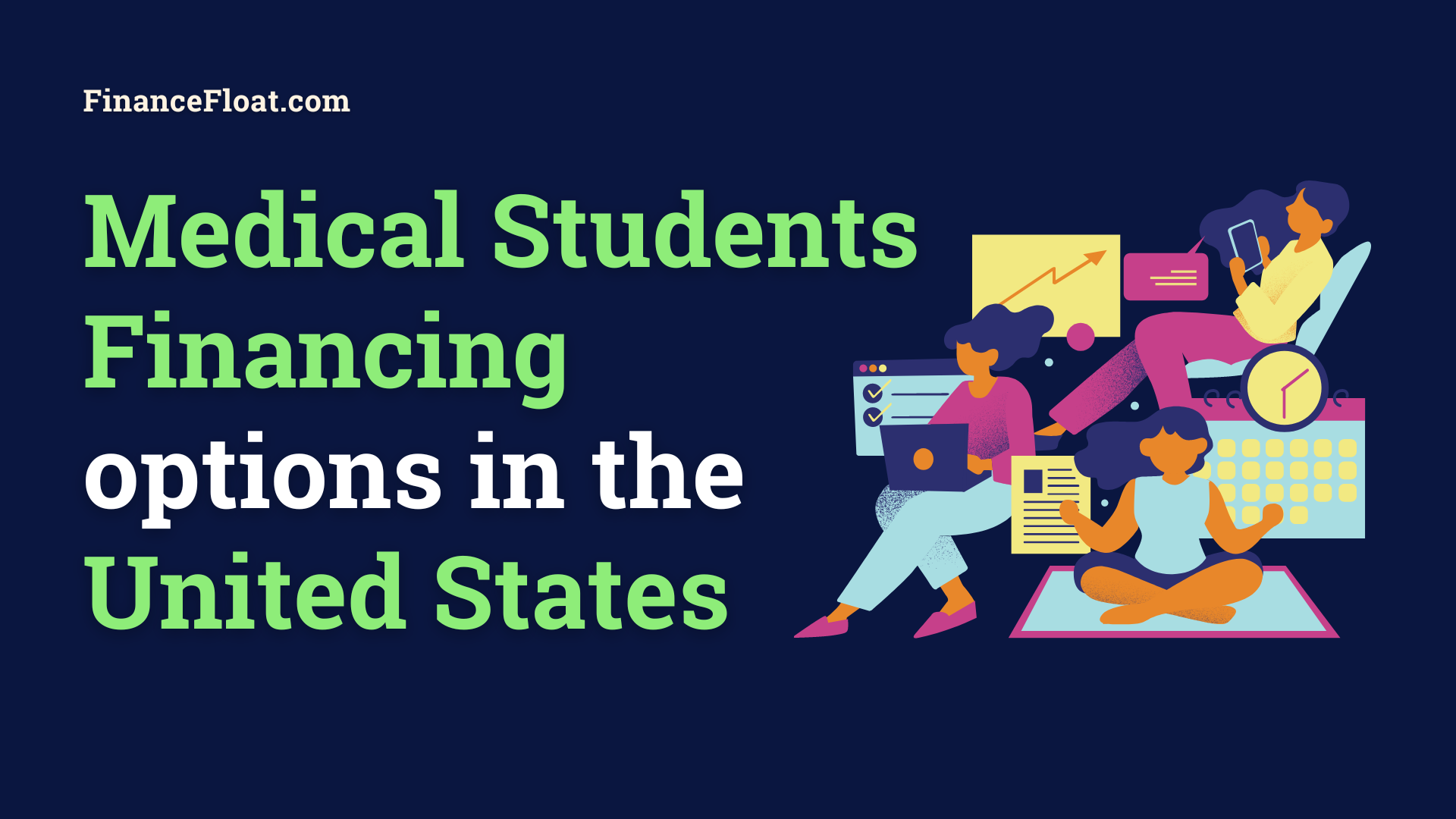 Medical Students Financing options in the United States