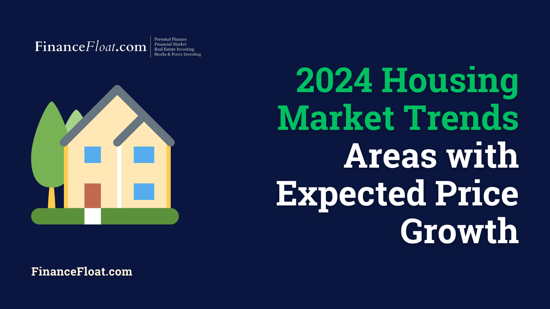 2024 Housing Market Trends Areas with Expected Price Growth