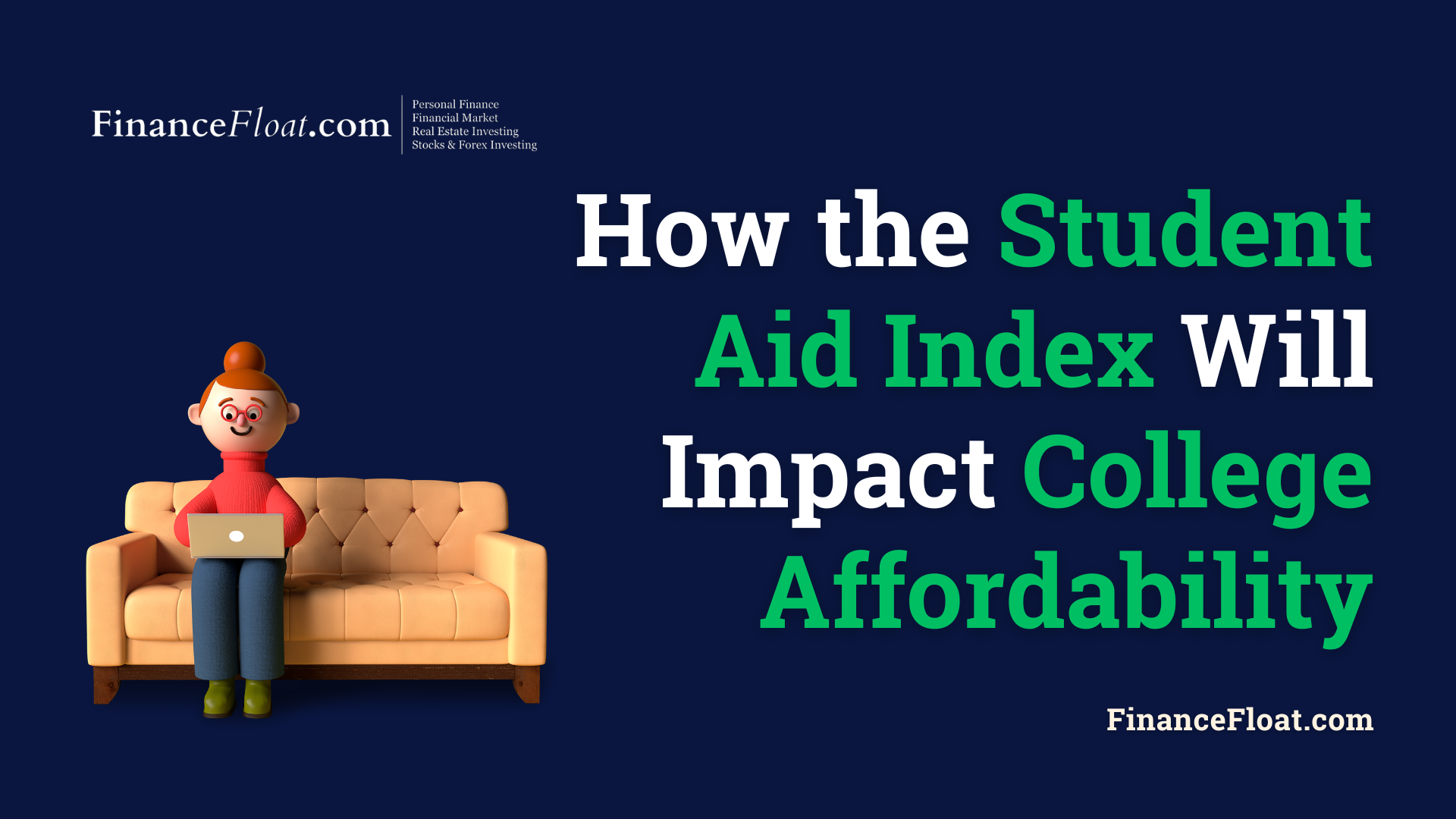 How the Student Aid Index Will Impact College Affordability
