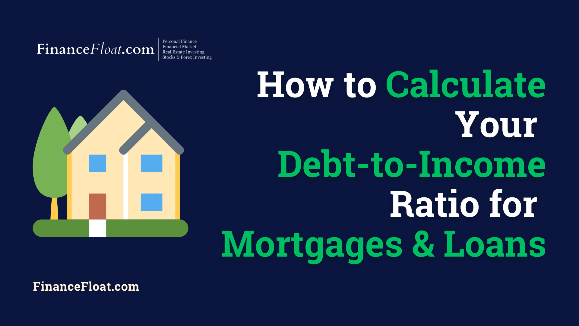 How to Calculate Your Debt-to-Income Ratio for Mortgages & Loans
