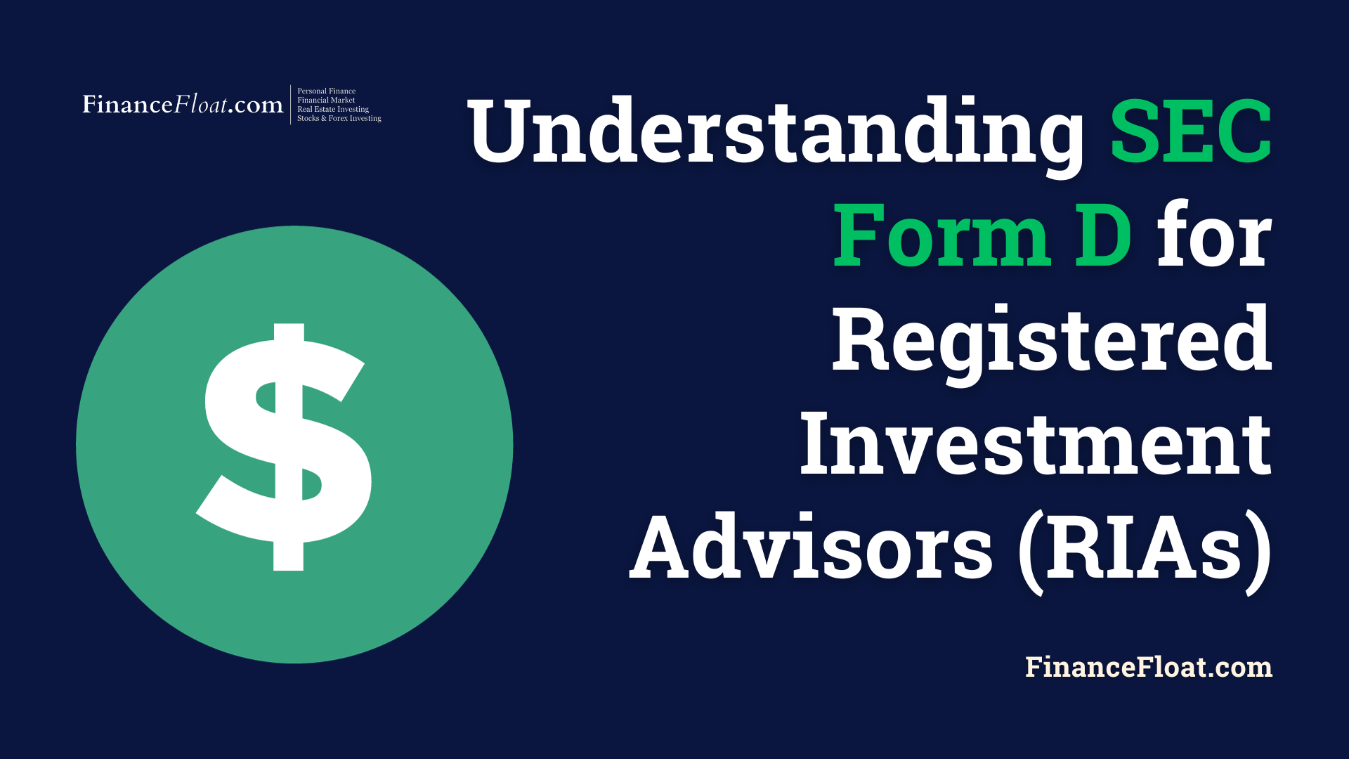 Understanding SEC Form D for Registered Investment Advisors (RIAs)